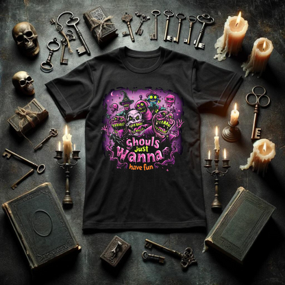 "Ghouls Just Wanna Have Fun" Tee