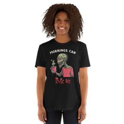 Unisex "Mornings Can Bite Me" Tee