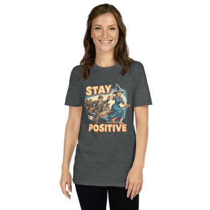 "Stay Positive" Unisex Tee