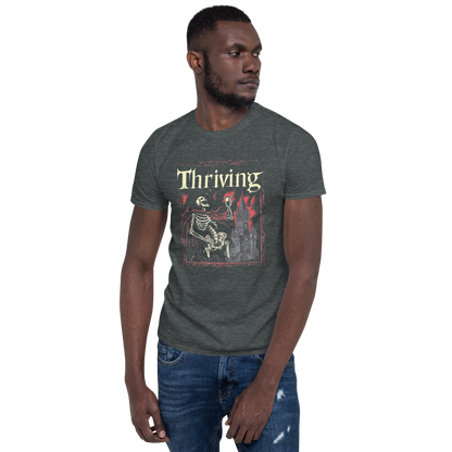 "Thriving" Unisex Tee